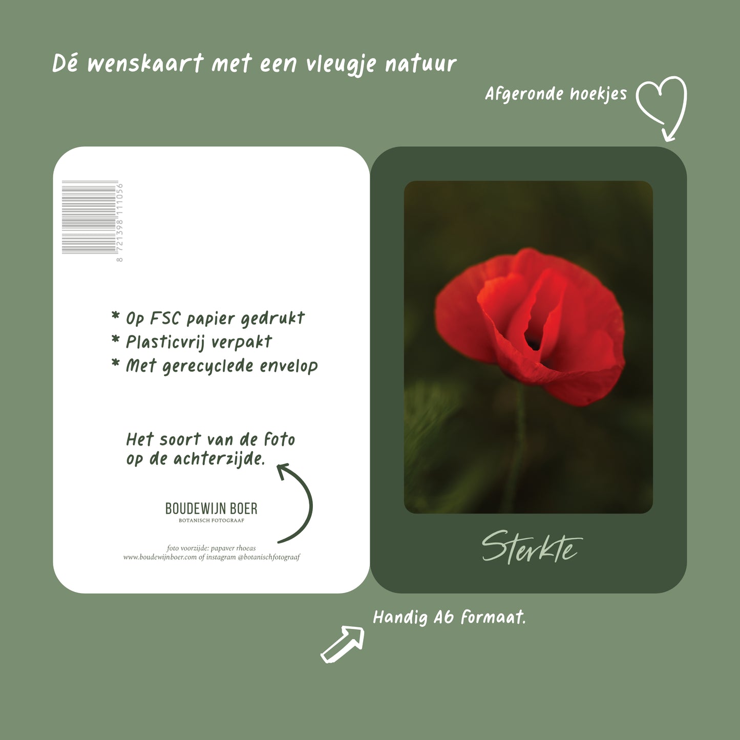 Productfoto met de unieke eigenschappen van een wenskaart met de tekst "sterkte" met een foto van een klaproos.